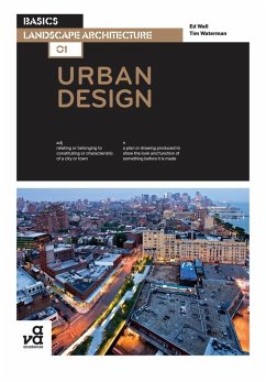 Basics Landscape Architecture 01: Urban Design (eBook, ePUB) - Waterman, Tim; Wall, Ed