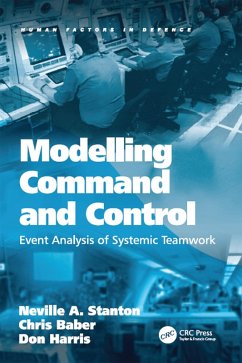 Modelling Command and Control (eBook, PDF) - Stanton, Neville A.; Baber, Chris