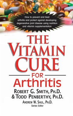 The Vitamin Cure for Arthritis (eBook, ePUB) Cover The Vitamin Cure for Arthritis (eBook, ePUB)