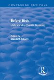 Before Birth (eBook, PDF) Before Birth (eBook, PDF)