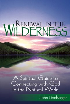 Renewal in the Wilderness (eBook, ePUB) - Lionberger, MDiv