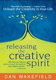 Releasing the Creative Spirit (eBook, ePUB)
