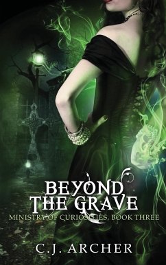 Beyond the Grave - Archer, C. J.