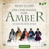 Die Chroniken von Amber - Band 1-5, 5 MP3-CD Die Chroniken von Amber - Band 1-5, 5 MP3-CD