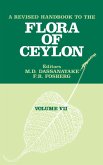 A Revised Handbook of the Flora of Ceylon - Volume 7 (eBook, ePUB)