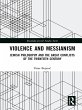 Violence and Messianism (eBook, ePUB) - Bild 1