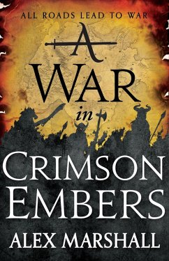 A War in Crimson Embers (eBook, ePUB) - Marshall, Alex