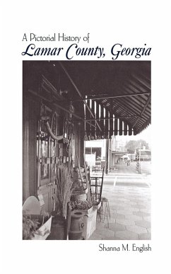 Lamar Co, Ga Pictorial (eBook, ePUB) - English, Shanna M.