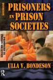 Prisoners in Prison Societies (eBook, ePUB)