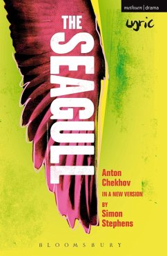The Seagull (eBook, PDF) - Stephens, Simon; Chekhov, Anton