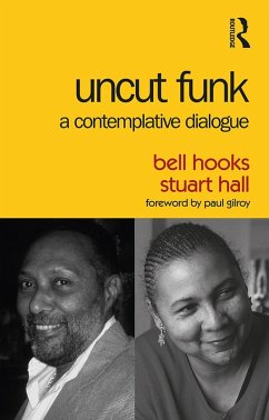 Uncut Funk (eBook, PDF) - Hooks, Bell; Hall, Stuart