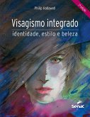 Visagismo integrado (eBook, ePUB)