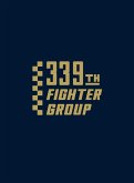339th Fighter Group (eBook, ePUB)
