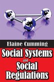 Social Systems and Social Regulations (eBook, PDF) Social Systems and Social Regulations (eBook, PDF)