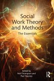 Social Work Theory and Methods (eBook, ePUB) Social Work Theory and Methods (eBook, ePUB)