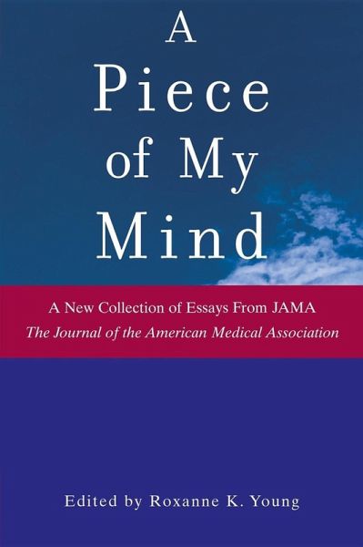 A Piece of My Mind (eBook, ePUB) A Piece of My Mind (eBook, ePUB)