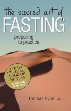 The Sacred Art of Fasting (eBook, ePUB) - Ryan, Csp