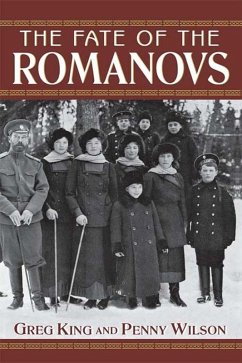 The Fate of the Romanovs (eBook, ePUB) - King, Greg; Wilson, Penny