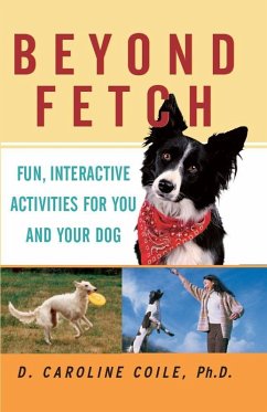 Beyond Fetch (eBook, ePUB) - Coile, D. Caroline