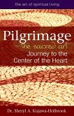 Pilgrimage-The Sacred Art (eBook, ePUB)