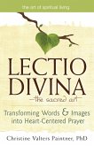 Lectio Divina-The Sacred Art (eBook, ePUB)