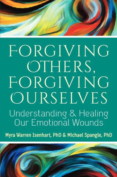 Forgiving Others, Forgiving Ourselves (eBook, ePUB)