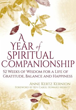 A Year of Spiritual Companionship (eBook, ePUB) - Kernion, Anne Kertz