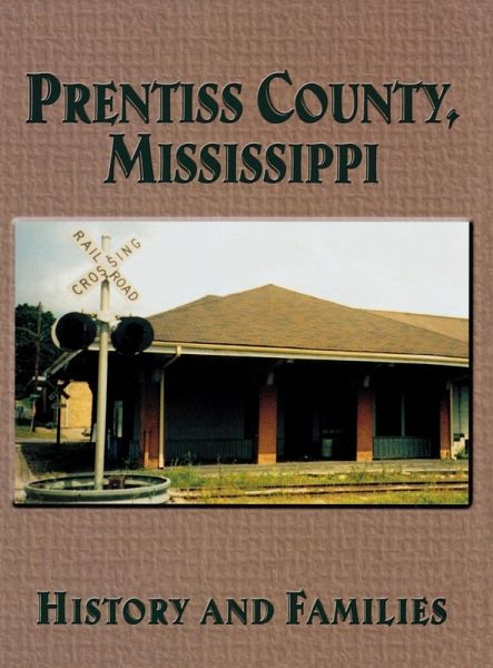Prentiss County, Mississippi (eBook, ePUB) Prentiss County, Mississippi (eBook, ePUB)