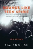 Sounds Like Teen Spirit (eBook, ePUB)