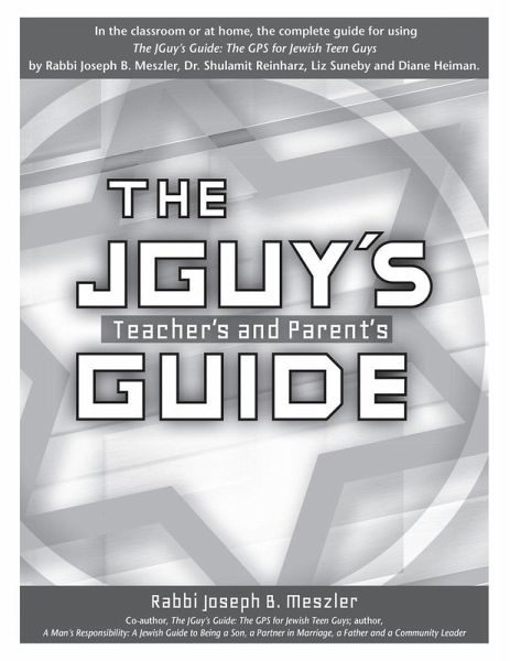 The JGuy's Teacher's and Parent's Guide (eBook, ePUB)