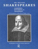 Mr. William Shakespeares Comedies, Histories, and Tragedies (eBook, ePUB)