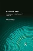 A Partisan View (eBook, ePUB) A Partisan View (eBook, ePUB)