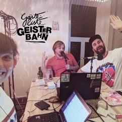Gästeliste Geisterbahn, Folge 59: Zu früh, aber geil! (MP3-Download) - Nilz; Herm; Donnie