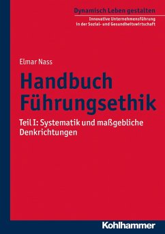 Handbuch Führungsethik (eBook, PDF) - Nass, Elmar