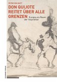 Don Quijote reitet über alle Grenzen (eBook, ePUB)