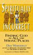 Spiritually Incorrect (eBook, ePUB) - Bild 1