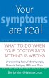Your Symptoms Are Real (eBook, ePUB) - Bild 1