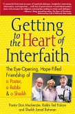 Getting to Heart of Interfaith (eBook, ePUB)