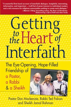 Getting to Heart of Interfaith (eBook, ePUB) - Mackenzie; Falcon; Rahman, Imam Jamal