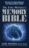 Dr. Earl Mindell's Memory Bible (eBook, ePUB)