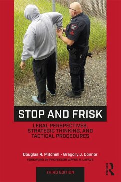 Stop and Frisk (eBook, PDF) - Mitchell, Douglas R.; Connor, Gregory J.