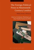 The Foreign Political Press in Nineteenth-Century London (eBook, PDF)