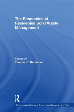 The Economics of Residential Solid Waste Management (eBook, PDF)