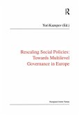 Rescaling Social Policies towards Multilevel Governance in Europe (eBook, ePUB)