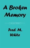 A Broken Memory (eBook, ePUB)