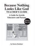 Because Nothing Looks Like God Teacher's Guide (eBook, ePUB)