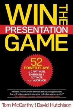 WIN THE PRESENTATION GAME (eBook, ePUB) - Mccarthy, Tom; Hutchison, David