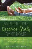 Avoiding the Greener Grass Syndrome (eBook, ePUB)