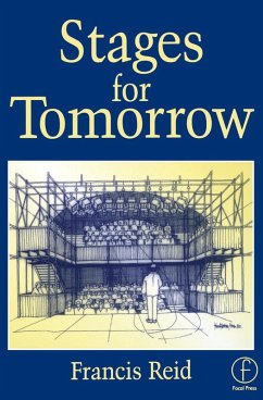 Stages for Tomorrow (eBook, PDF) - Reid, Francis