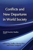 Conflicts and New Departures in World Society (eBook, PDF) Conflicts and New Departures in World Society (eBook, PDF)